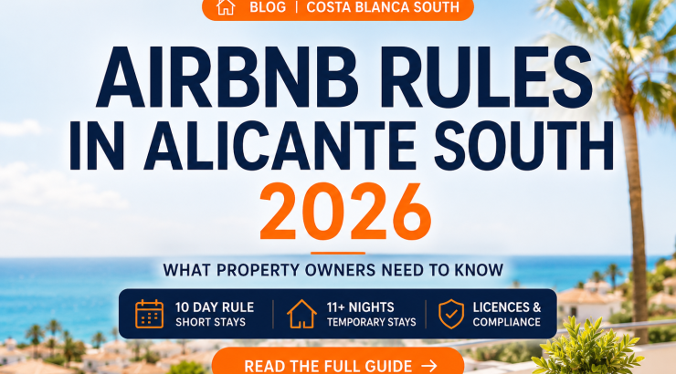 Airbnb Rules in Alicante South 2026: What Property Owners Need to Know